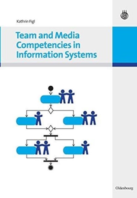 Team and Media Competencies in Information Systems