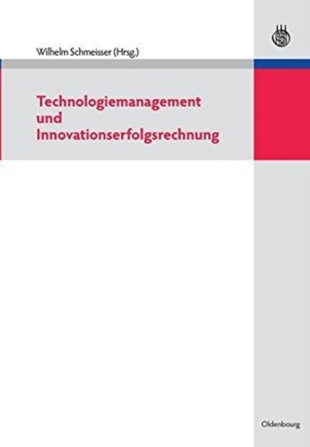 Technologiemanagement Und Innovationserfolgsrechnung