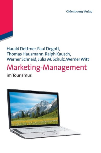Marketing-Management - Im Tourismus
