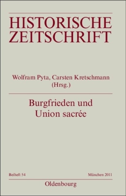 Burgfrieden und Union sacree