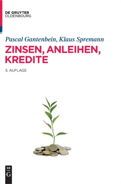 Zinsen, Anleihen, Kredite