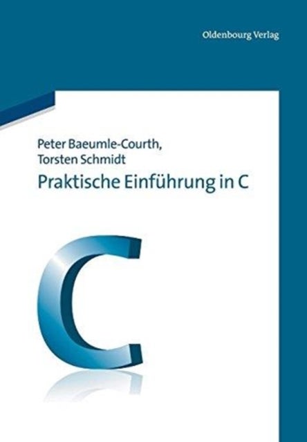 Praktische Einfuhrung in C