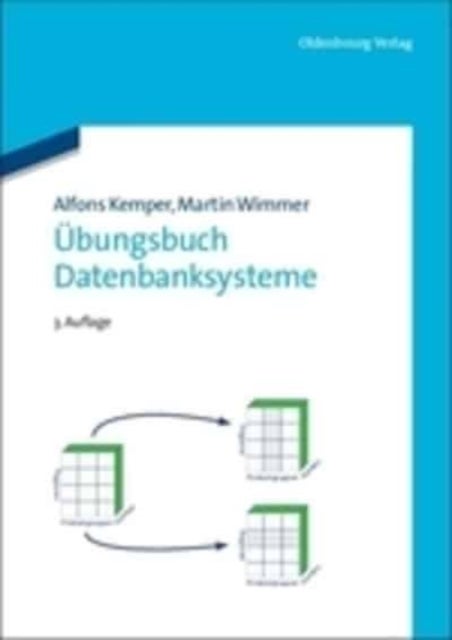 Ubungsbuch Datenbanksysteme