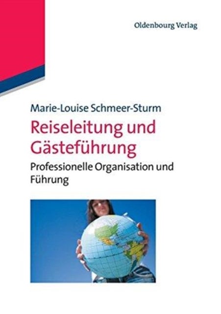 Reiseleitung und Gästeführung
