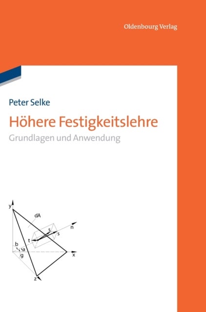 Höhere Festigkeitslehre