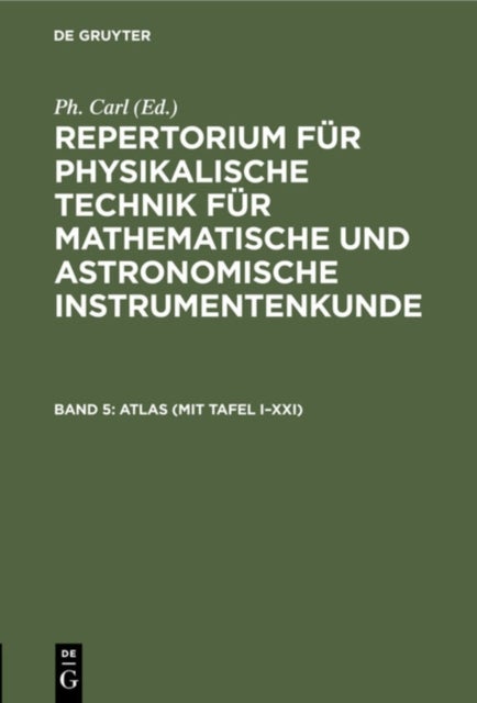 Atlas (Mit Tafel I-XXI)