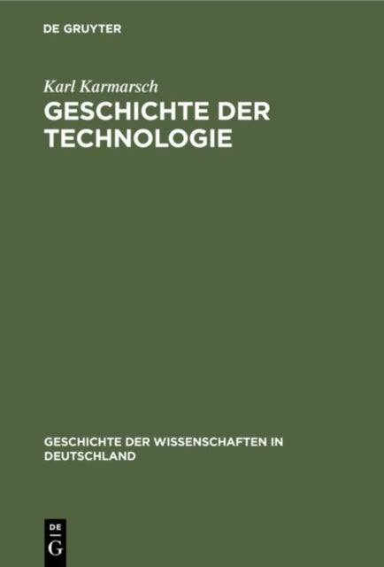Geschichte Der Technologie - Seit Der Mitte Des Achtzehnten Jahrhunderts