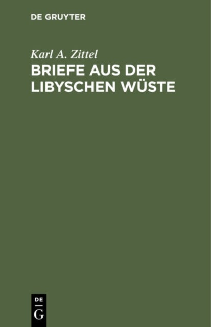 Briefe Aus Der Libyschen Wuste