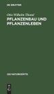 Pflanzenbau und Pflanzenleben