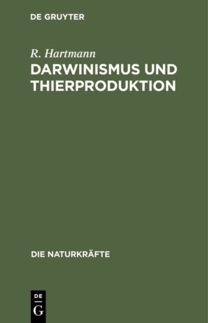 Darwinismus Und Thierproduktion
