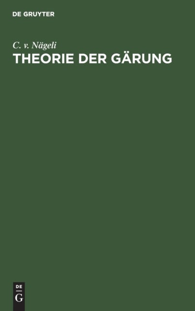 Theorie Der Garung