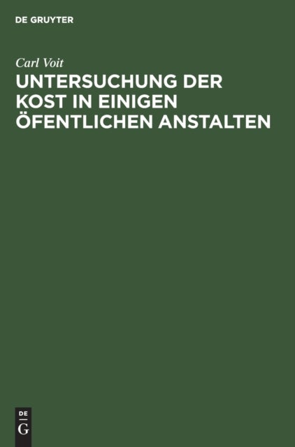 Untersuchung der Kost in einigen öfentlichen Anstalten