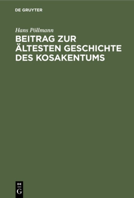 Beitrag zur ältesten Geschichte des Kosakentums