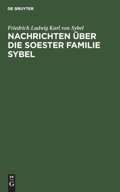 Nachrichten Uber Die Soester Familie Sybel