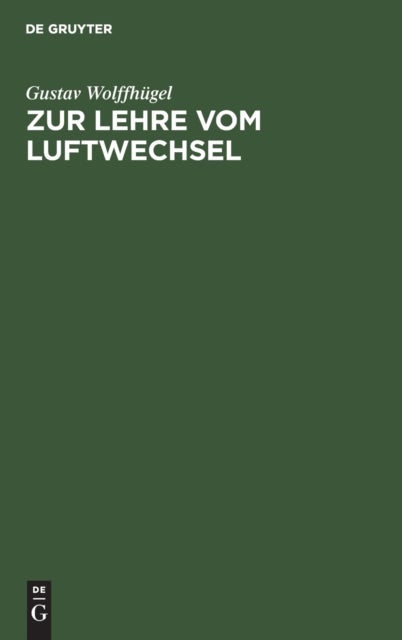 Zur Lehre Vom Luftwechsel