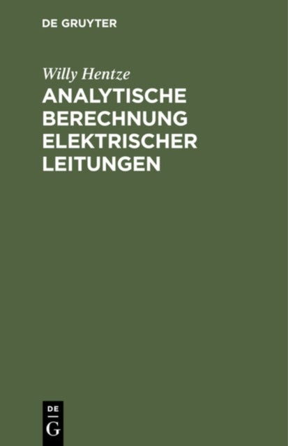 Analytische Berechnung Elektrischer Leitungen