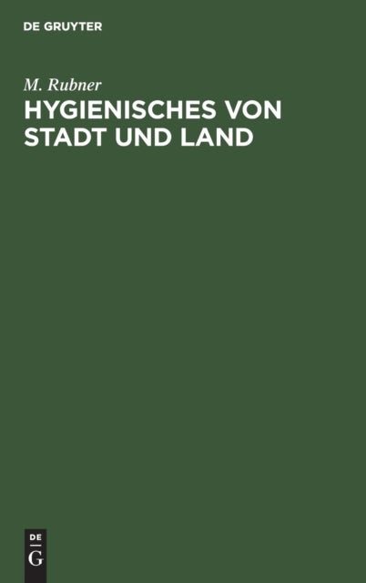 Hygienisches von Stadt und Land