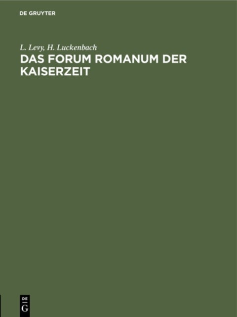 Das Forum Romanum Der Kaiserzeit