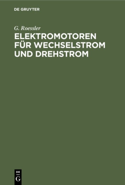 Elektromotoren für Wechselstrom und Drehstrom