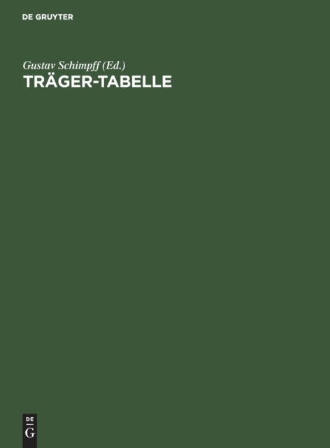 Trager-Tabelle - Zusammenstellung Der Hauptwerke Der Von Deutschen Walzwerken Hergestellten I- Und C-Eisen