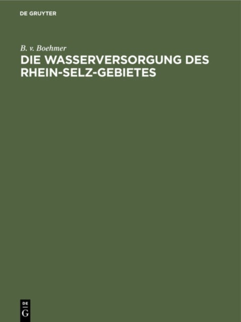 Die Wasserversorgung Des Rhein-Selz-Gebietes