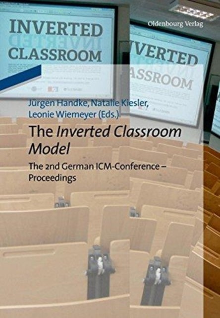 The Inverted Classroom Model