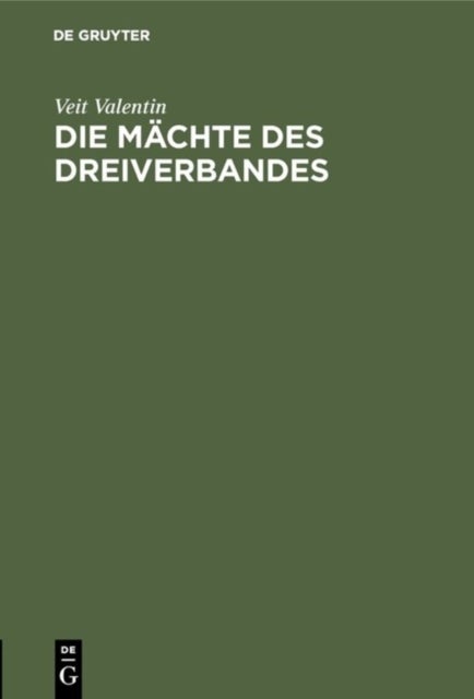 Die Machte Des Dreiverbandes