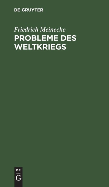 Probleme Des Weltkriegs - Aufsatze