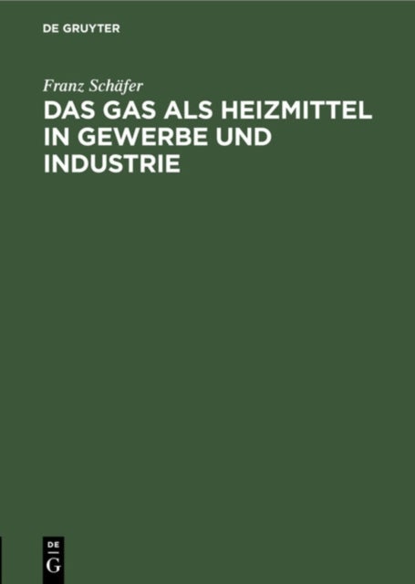 Gas als Heizmittel in Gewerbe und Industrie