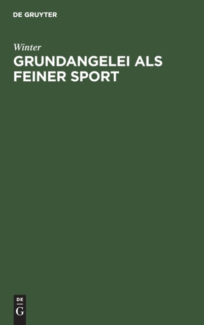 Grundangelei als feiner Sport