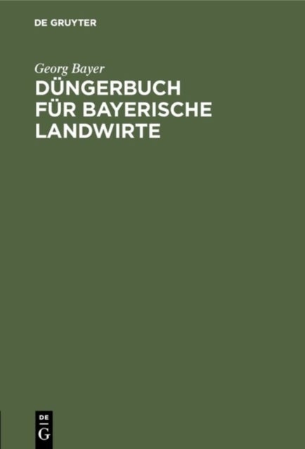 Dungerbuch Fur Bayerische Landwirte