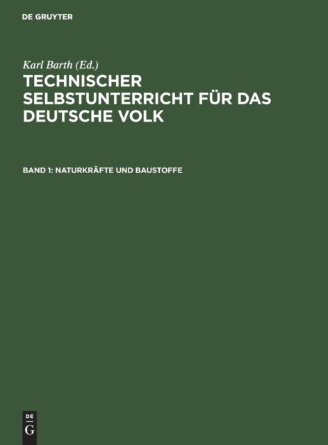 Naturkrafte Und Baustoffe