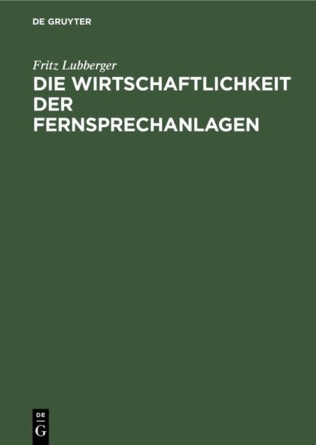 Wirtschaftlichkeit der Fernsprechanlagen