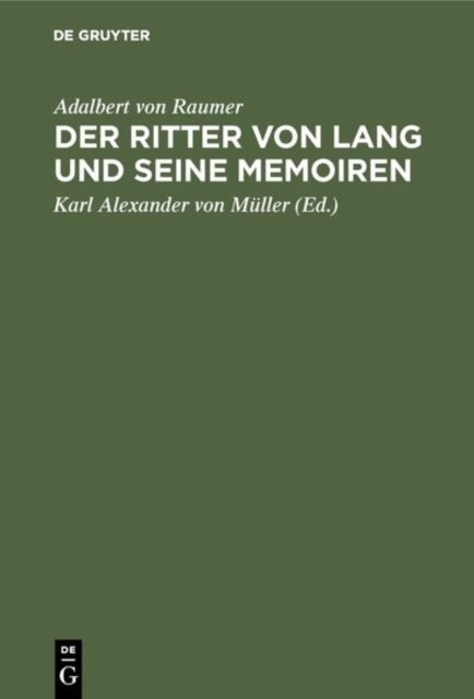 Der Ritter Von Lang Und Seine Memoiren