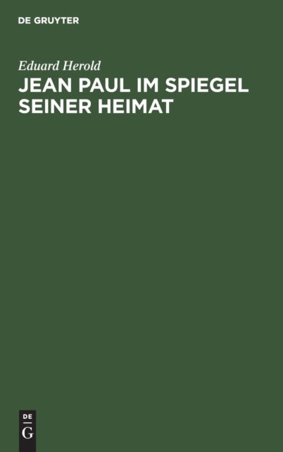 Jean Paul Im Spiegel Seiner Heimat