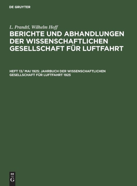 Jahrbuch Der Wissenschaftlichen Gesellschaft Fur Luftfahrt 1925