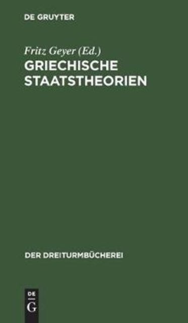 Griechische Staatstheorien - Platon Und Aristoteles