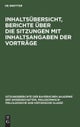 Inhaltsübersicht, Berichte über die Sitzungen mit Inhaltsangaben der Vorträge