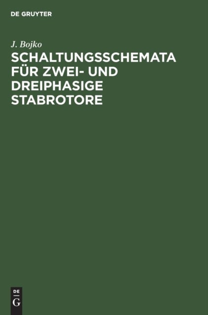 Schaltungsschemata für zwei- und dreiphasige Stabrotore - Entwurf Und Rekonstruktion