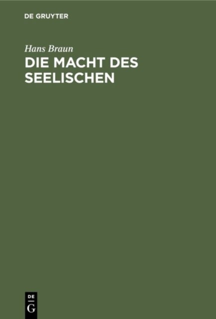 Die Macht Des Seelischen