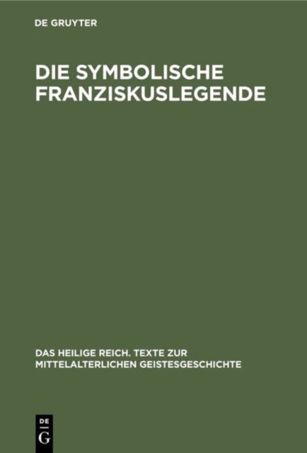 Die Symbolische Franziskuslegende