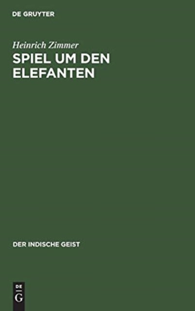 Spiel um den Elefanten - Ein Buch Von Indischer Natur