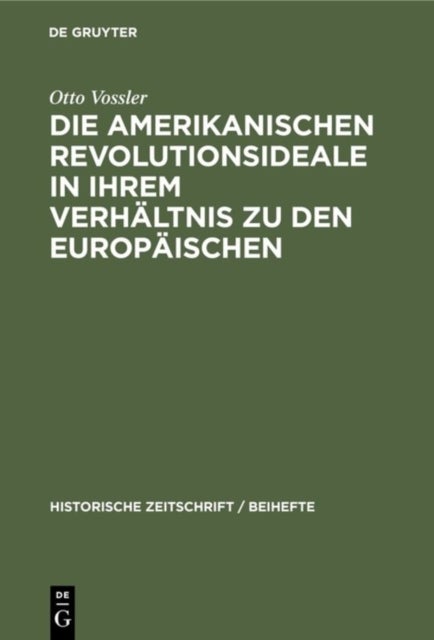 amerikanischen Revolutionsideale in ihrem Verhältnis zu den europäischen - Untersucht an Thomas Jefferson
