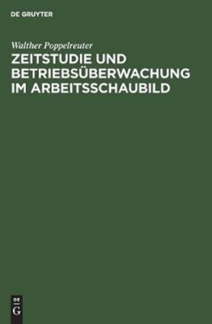 Zeitstudie Und Betriebsuberwachung Im Arbeitsschaubild