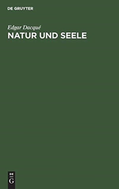 Natur Und Seele - Ein Beitrag Zur Magischen Weltlehre