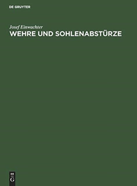 Wehre Und Sohlenabsturze