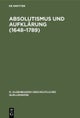 Absolutismus und Aufklärung (1648–1789)