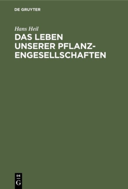 Das Leben unserer Pflanzengesellschaften