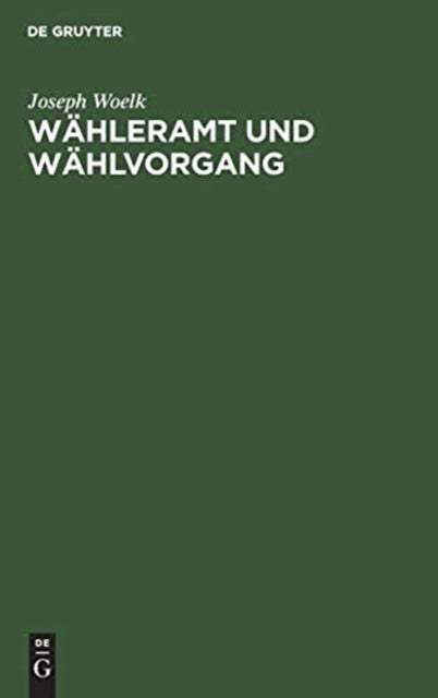 Wähleramt und Wählvorgang - Eine Einfuhrung