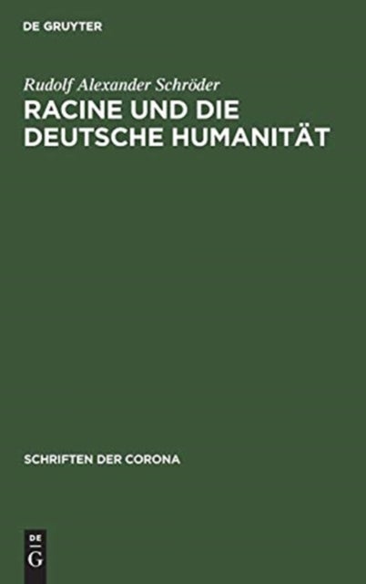 Racine und die deutsche Humanität